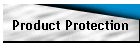Product Protection